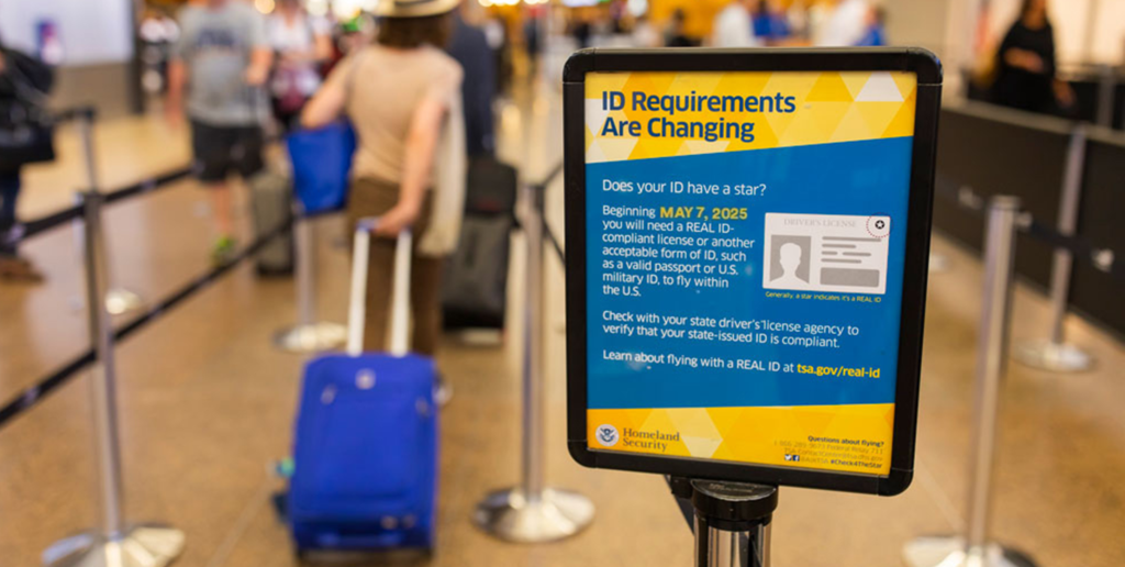 Real ID; airport requirements 2025